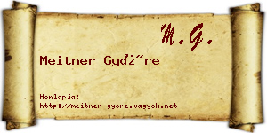 Meitner Györe névjegykártya